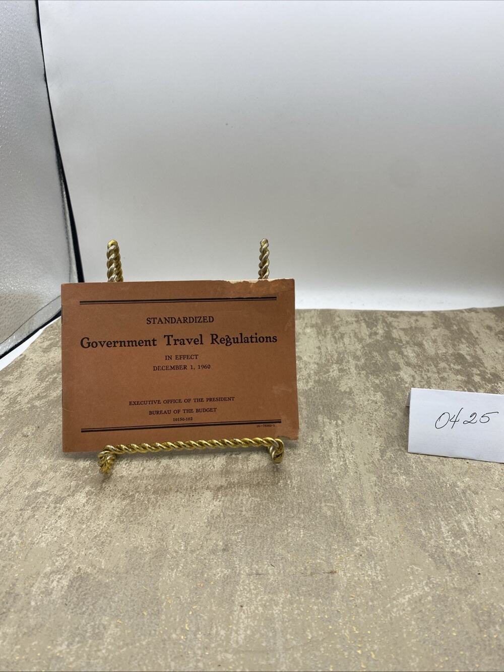 December 1961 Government Travel Regulations Booklet - Executive Office President